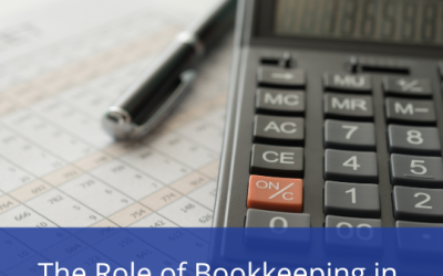 The Role of Bookkeeping in Tax Preparation